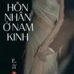 Hôn Nhân Ở Nam Kinh (H+)