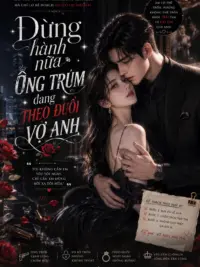 Ảnh bìa của Đừng Hành Nữa! Ông Trùm Đang Theo Đuổi Vợ Anh