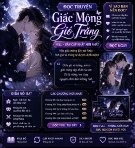 Đọc truyện Giấc Mộng Gió Trăng bản Full dịch VIP mượt, không lỗi font tại Hạt Dưa Hấu. Cốt truyện ngược luyến, vả mặt tra nam cực cuốn. Click đọc ngay!