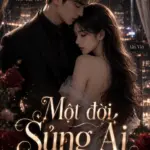 Đọc truyện Một Đời Sủng Ái bản dịch VIP mượt, không lỗi font tại Hạt Dưa Hấu. Ngôn tình ngược, sủng ngọt, vả mặt tra nam cực gắt. Đọc ngay không quảng cáo rác!