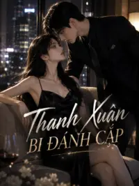Ảnh bìa của Thanh Xuân Bị Đánh Cắp