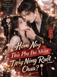 Ảnh bìa của Hôm Nay Thủ Phụ Đại Nhân Thấy Nóng Ruột Chưa