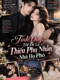 Ảnh bìa của Tỉnh Dậy, Tôi Đã Là Thiếu Phu Nhân Nhà Họ Phó