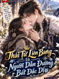 Ảnh bìa của Thái Tử Liên Bang Và Người Dẫn Đường Bất Đắc Dĩ
