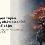Top 6 truyện xuyên không hay nhất: nữ chính tự quyết số phận